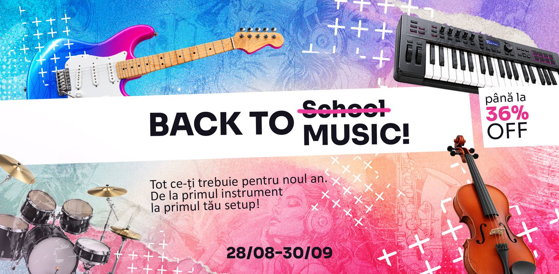 Back to Music! Up to 36% off instruments for the new school year, 28.08 - 30.09